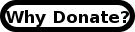 Why Donate?